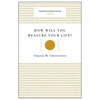 How Will You Measure Your Life? - Paperback