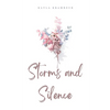 Storms and Silence - Paperback