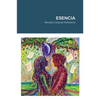 Esencia: Revista Cultural Peñolana - Paperback