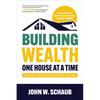 Building Wealth One House at a Time, Revised and Expanded Third Edition - Paperback
