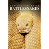 Rattle Snakes - Curious Kids Press: Kids book about animals and wildlife, Children's books 4-6 - Paperback