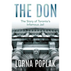 The Don: The Story of Toronto's Infamous Jail - Paperback