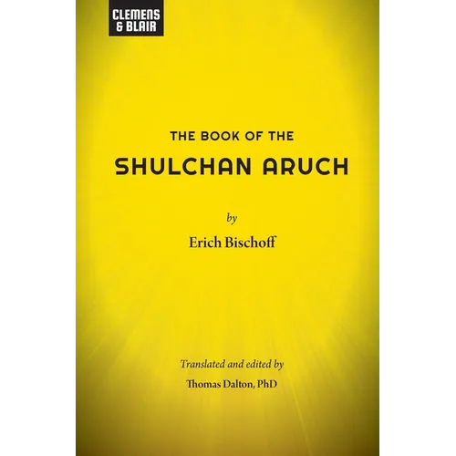 The Book of the Shulchan Aruch - Paperback