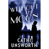 Without the Moon - Paperback