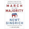 March to the Majority: The Real Story of the Republican Revolution - Hardcover