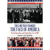 The Law That Changed the Face of America: The Immigration and Nationality Act of 1965 - Paperback