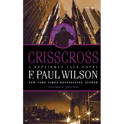 Crisscross: A Repairman Jack Novel - Paperback