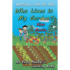 Who Lives in My Garden?: An Early Readers Learning Book - Paperback