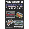 Picture Book of American Classic Cars: For Seniors with Dementia Large Print Dementia Activity Book for Car Lovers Present/Gift Idea for Alzheimer/Str - Paperback