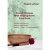 Sound Massage With Singing Bowls: Easy Done - Paperback