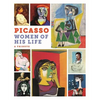 Picasso: The Women of His Life. a Tribute - Hardcover