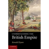 Understanding the British Empire - Paperback