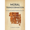 Moral Transformation: The Original Christian Paradigm of Salvation - Paperback