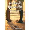 As Long As You Love Me - Paperback