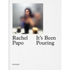 It's Been Pouring: The Dark Secret of the First Year of Motherhood - Hardcover