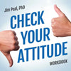 Check Your Attitude Workbook Online Course - Paperback
