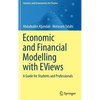 Economic and Financial Modelling with Eviews: A Guide for Students and Professionals - Hardcover
