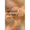 we / sun people / mypeople - Paperback