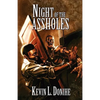Night of the Assholes - Paperback