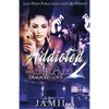Addicted to the Drama 2: Damaged Love - Paperback