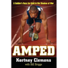 Amped: A Soldier's Race for Gold in the Shadow of War - Hardcover