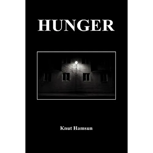 Hunger - Hardcover