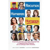 RECURSOS HUMANOS HUMANOS; el Libro DEFINITIVO: para aquellos que desean lograr Procesos y Relaciones Laborales ESTABLES y POSITIVAS. El Libro ESENCIAL - Paperback