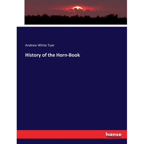 History of the Horn-Book - Paperback