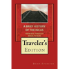 A Brief History Of The Incas: From Rise, Through Reign, To Ruin - Paperback