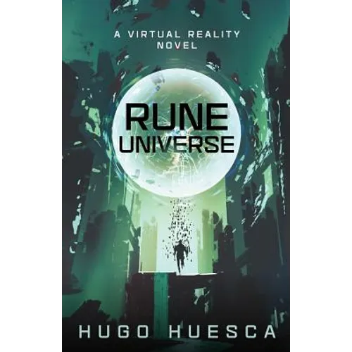 Rune Universe: A Virtual Reality Novel - Paperback