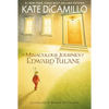 The Miraculous Journey of Edward Tulane: (A Heartwarming Tale of a China Rabbit's Quest for Love and Belonging - Middle-Grade Chapter Book for Kids Ag - Paperback