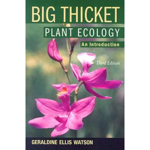 Big Thicket Plant Ecology: An Introduction, 3rd Edition - Paperback