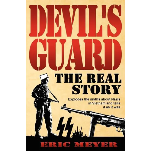 Devil's Guard: The Real Story - Paperback