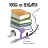 Books For Benjamin - Hardcover