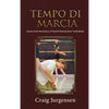 Tempo Di Marcia: Stories from the history of Central Pennsylvania Youth Ballet - Hardcover