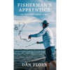 Fisherman's Apprentice: The Making of a Fisher of Men - Hardcover