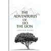 The adventures of Lio: The Lion - Paperback
