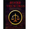 Behind The Words: A Logical and Satirical Guide to the Impossible Defense of Jodi Arias - Paperback