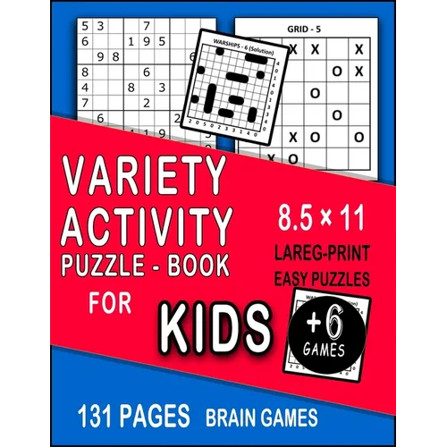 Variety Activity Puzzle Book for kids: Mazes, Word Games, Sudoku, Puzzles & More! Hours of Fun! Large Print 8.5 × 11 - Paperback