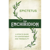 The Enchiridion: A Stoic's Guide to Contentment and Tranquility - Hardcover