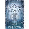 The Drowned Tomb: The Changeling Series Book 2 - Paperback