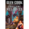 Cruel Zinc Melodies - Mass Market Paperbound
