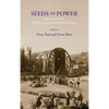Seeds of Power: Explorations in Ottoman Environmental History - Hardcover