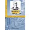 Anoche mataron a Trujillo: Memorias de vivencias en Santiago, R.D. - Paperback