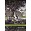 Troubling Freedom: Antigua and the Aftermath of British Emancipation - Paperback
