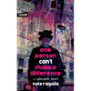 One Person Can't Make a Difference - Paperback
