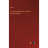 La inspección general de voluntarios realistas del Reino - Hardcover