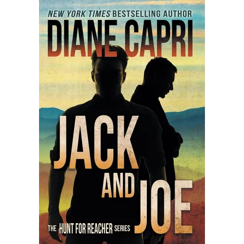 Jack and Joe: The Hunt for Jack Reacher Series - Hardcover