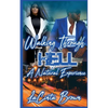 Walking Through Hell: A Natural Experience - Paperback