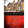 Almost Christmas: A Wesleyan Advent Experience - Paperback
